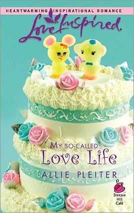 Title details for My So-Called Love Life by Allie Pleiter - Available
